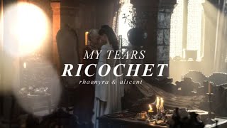 rhaenyra & alicent || my tears ricochet (+ s2)