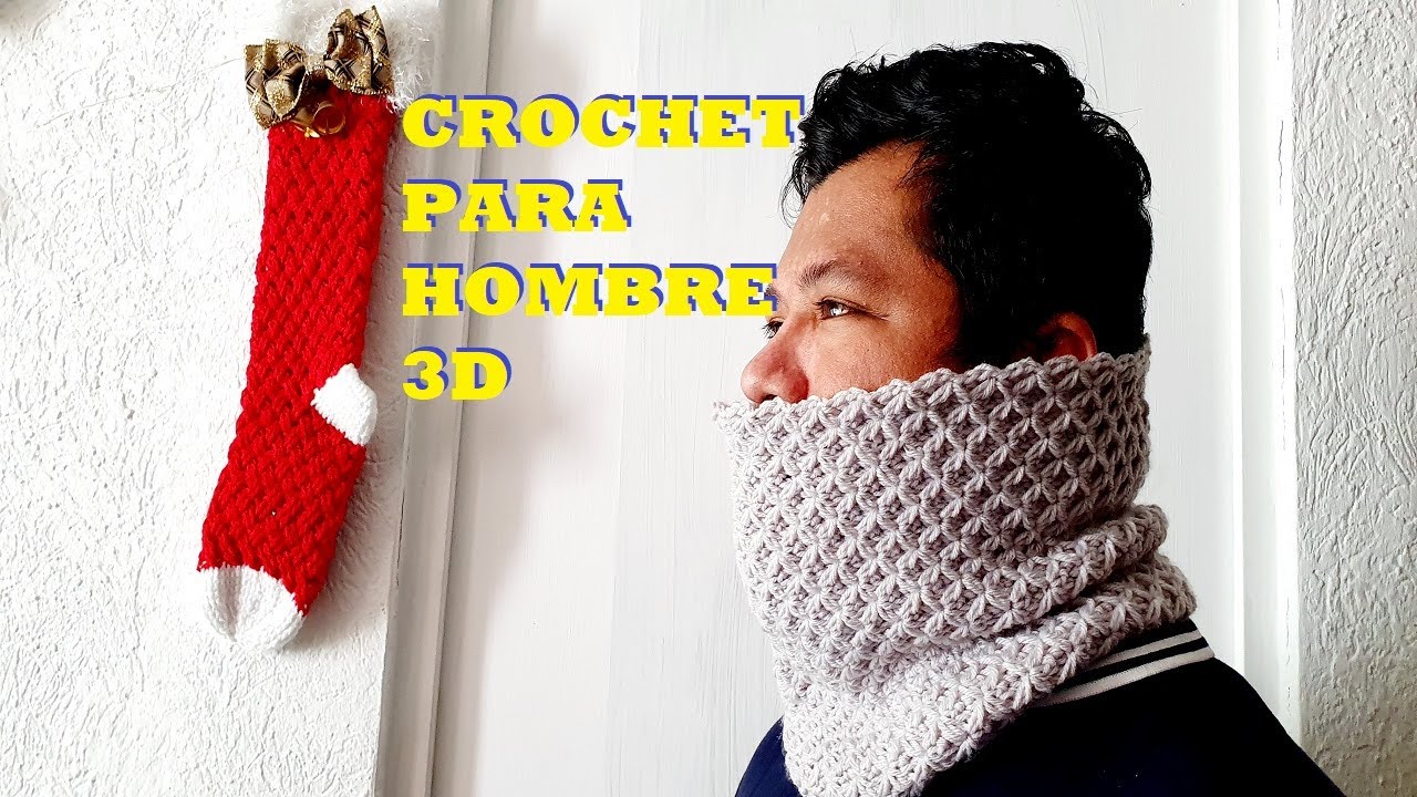 BUFANDA cuello para HOMBRE tejido punto ESTRELLA 3D crochet / ganchillo - YouTube