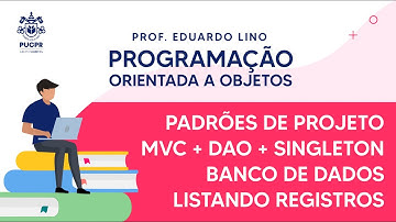 Padrões de Projeto em Java: MVC + DAO + Singleton + Banco de Dados (INSERT)