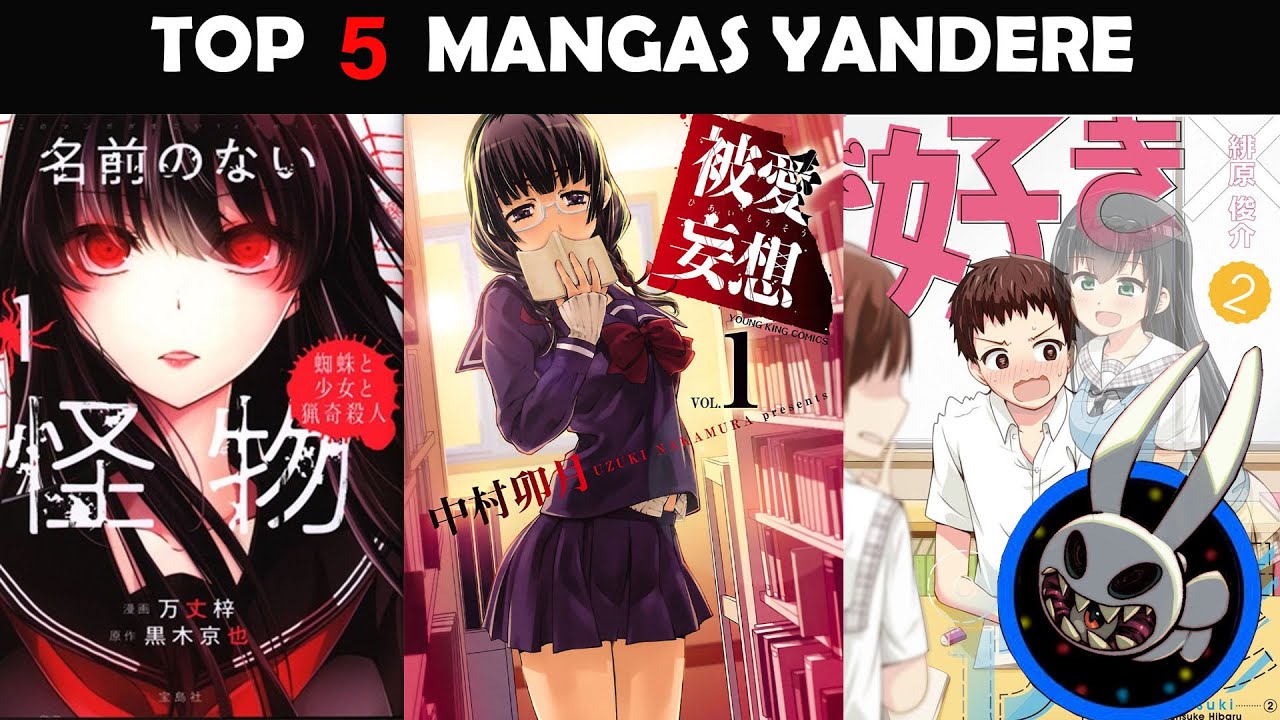 TOP 5 MANGAS YANDERE / PARTE 4 YouTube