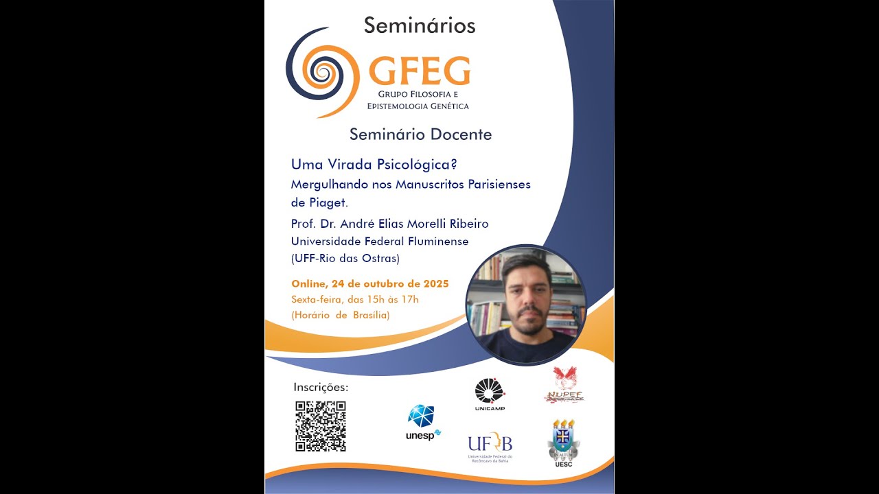 29º SGFEG - Prof.Dr.André Morelli Ribeiro - Uma Virada Psicológica?Merg.Manusc.Parisienses de Piaget