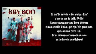 iZaak, Jhayco, Anuel AA - BBY BOO (Remix) (Letra/Lyrics)