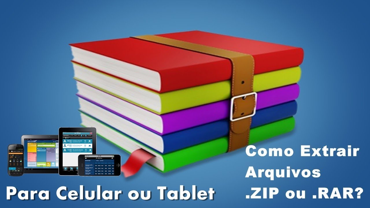 Como Extrair Arquivos ZIP Ou RAR No Celular Ou Tablet YouTube