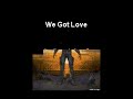 We Got Love  Don Williams Karaoke Mp3 Song