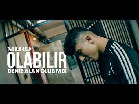 MERO - Olabilir (Deniz Alan Club Mix)