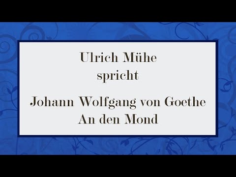 Johann Wolfgang Goethe An Den Mond 1770 III