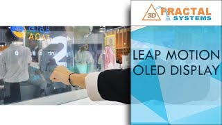 Leap Motion with Transparent Oled Display -  Saudi Aramco - WEC 2019