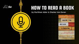 Read Smarter, Not Harder 📚 | Summary of “How to Read a Book