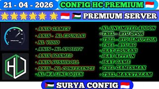 🇮🇩 🇵🇸 CONFIG HC TERBARU || AXIS TELKOMSEL XL INDOSAT BYU SMARTFREN TRI || 21/04/2026