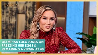 Olympian Lolo Jones On Freezing Her Eggs & Remaining a Virgin at 40