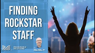 FINDING ROCKSTAR STAFF
