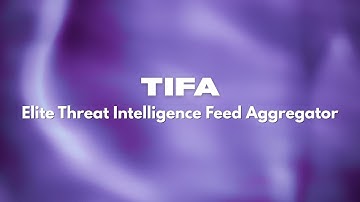 Title: TIFA | Threat Intelligence Threat Aggregator | Société Générale Hackathon | Demo Video