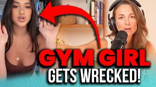Gym Girl WRECKED For Trashing Pilates Men For NO REASON - Her Take Is DUMB & WRONG