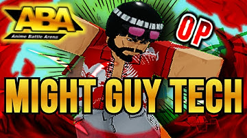 Might Guy 2 New Techs | ABA