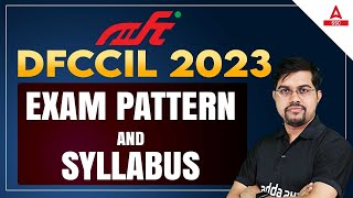 DFCCIL Syllabus and Exam Pattern 2023 | DFCCIL New Vacancy 2023