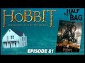 Half In The Bag Episode 81 The Hobbit The Battle Of The Five Armies Half In The Bag Episode 81 The Hobbit The Battle Of The Five Armies