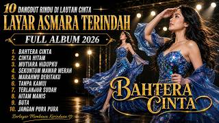 Layar Asmara Terindah - Bahtera Cinta Full Album 2026 | Cover By Panggung Koplo