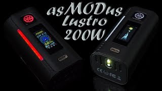 asMODus Lustro 200W Box Mod