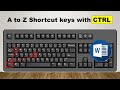 Use of A to Z Shortcut with Ctrl Key in MS Word
