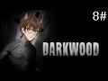 【Darkwood】I miss the snail (CONTENT WARNING)