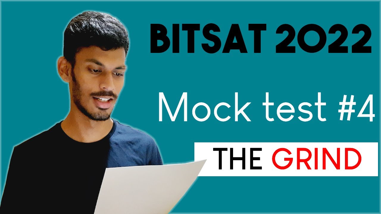 BITSAT 2022 | Mock Test Series | Paper 4