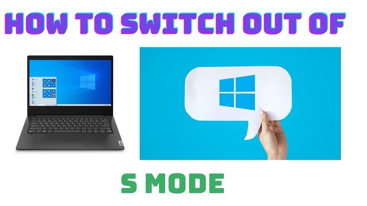 how to switch out of s mode windows 10 tutorial YouTube