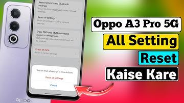 Oppo A3 Pro 5G Reset All Setting | How To Reset All Setting in Oppo A3 Pro 5G | HM Technical