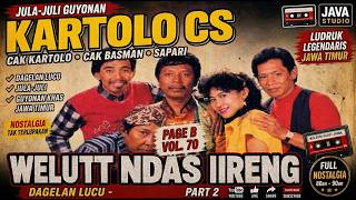 Kartolo CS - WELUT NDAS IRENG Ludruk Jawa | Dagelan Jawa | Full HD SIDE B