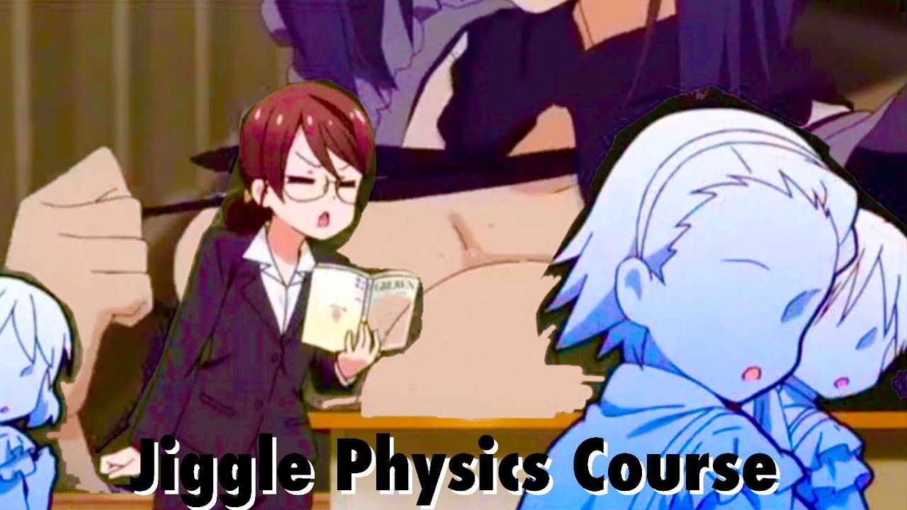 Anime Jiggle Physics Explained YouTube