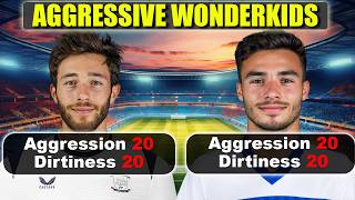 Can the Dirtiest Wonderkids Still Become World Beaters?