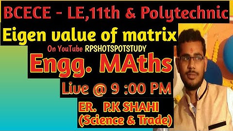 BCECE LE Eigen Value Of Matrix For 11th And Polytechnic Sem.
