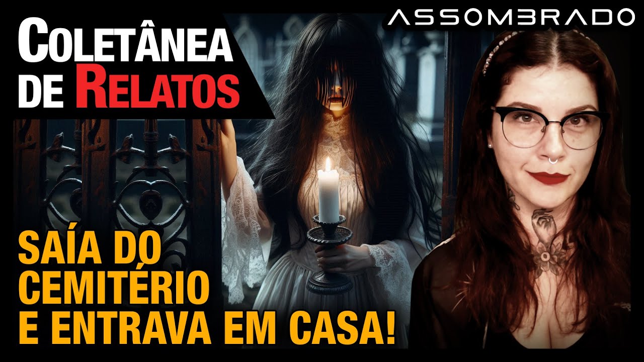 MULHER QUE SAIA DO CEMITÉRIO, CASA DE PRAIA ASSOMBRADA, SIMPATIA NO VELÓRIO E MUITO MAIS - COLETÂNEA