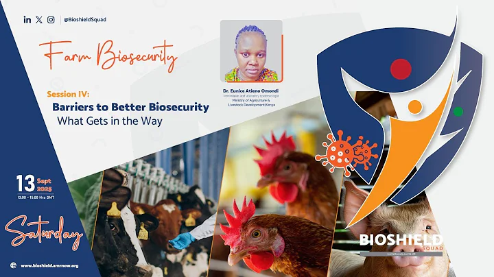 Bioshield Squad Training | Session 4: Overcoming Barriers to Biosecurity in Poultry Farming