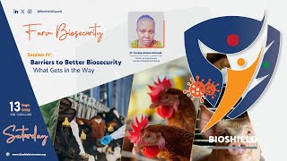 Bioshield Squad Training | Session 4: Overcoming Barriers to Biosecurity in Poultry Farming