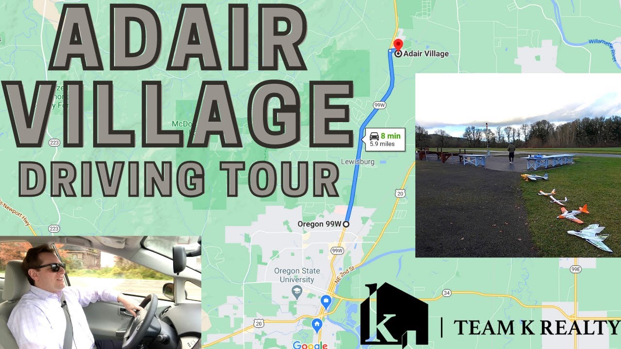 Narrated Driving Tour Adair Village YouTube
