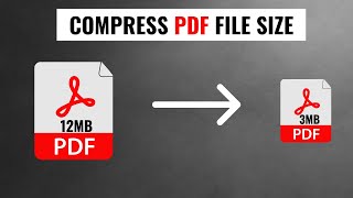 How to Compress PDF File Size Without Losing Quality