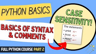 Basics of Syntax & Comments | Python Course for Beginners & Students | Full Python Course Part 2