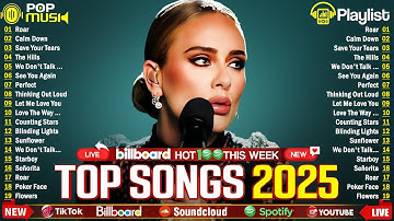 Maroon 5, Rihanna, The Weeknd, Dua Lipa, Ed Sheeran, Bruno Mars, Adele 💥 Billboard Top 50 This Week