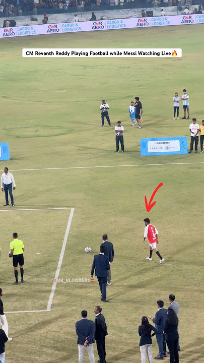 CM Revanth Reddy Playing Football while Messi Watching Live🔥🔥 #messi #messifans #revanthreddy #cm