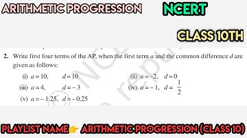 Write first four terms of the AP when first term a and the common difference d are given as follow