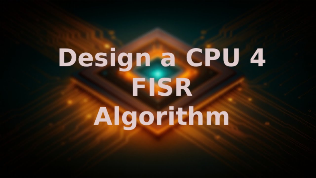 Design a CPU 4 - Fast Inverse Square Root Algorithm - YouTube