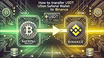 How to Transfer USDT from SafePal Wallet to Binance?
