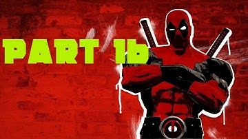 Deadpool Gameplay Walkthrough Part 16 - The Coolest Bike EVER ( Xbox 360 / PS3 / PC )