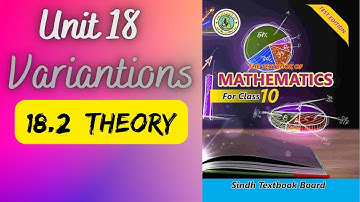 Exercise 18.2 theory  || Variations unit 18 || class 10 new mathematics book Sindh board