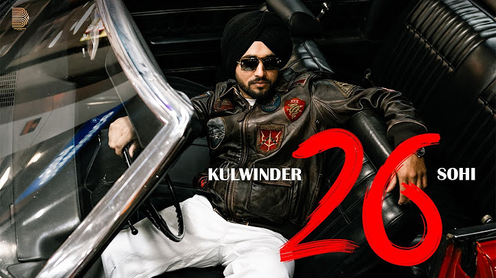 26 (Official Song) Kulwinder Sohi | New Punjabi Song 2025