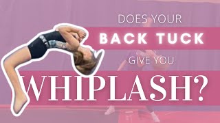 How to NOT Throw Your Head in Your Tuck | How to FIX Your BACK TUCK