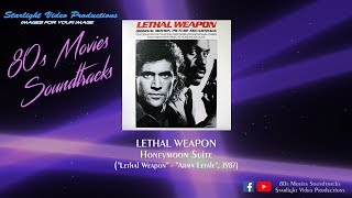 Lethal Weapon - Honeymoon Suite (