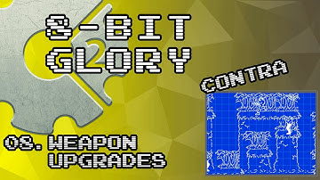 [8-bit Glory]:Contra - 08 Weapons Upgrades