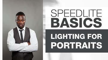 SPEEDLITE BASICS | Male Portraits with Speedlites