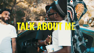 Bossman JD &  Bobby Fishscale  - “ Talk About Me “